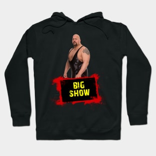 Big Show Hoodie